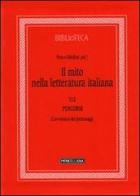 Il mito nella letteratura italiana vol.5.2 edito da Morcelliana