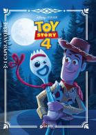 Toy Story 4. Ediz. a colori edito da Disney Libri