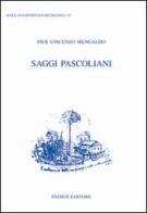 Saggi pascoliani di Pier Vincenzo Mengaldo edito da Pàtron