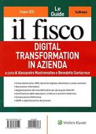 Digital transformation in azienda edito da Il Fisco