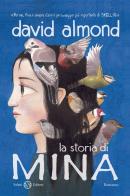La storia di Mina di David Almond edito da Salani