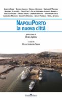 Napoli, la città-porto edito da Guida
