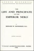 The life and principate of the emperor Nero (1905) di Bernard W. Henderson edito da L'Erma di Bretschneider