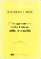L'insegnamento della Chiesa sulla sessualità edito da ESD-Edizioni Studio Domenicano