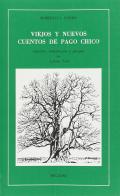 Viejos y nuevos cuentos de Pago Chico di Roberto J. Payró edito da Bulzoni