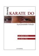 Karate Do. La mia vita, la mia via di Nekoofar edito da Luni Editrice