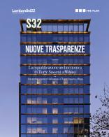 S32. Nuove trasparenze. La riqualificazione architettonica di Torre Sassetti a Milano edito da Maggioli Editore