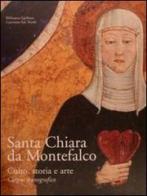Santa Chiara da Montefalco. Culto, storia e arte. Corpus iconografico edito da Biblioteca Egidiana