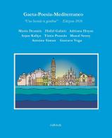 Gaeta?Poesia?Mediterraneo. «Una lucciola in giardino». Ediz. 2026 edito da Ali Ribelli Edizioni