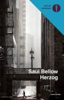 Herzog di Saul Bellow edito da Mondadori