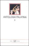 Antologia palatina. Testo greco a fronte vol.2 edito da Einaudi