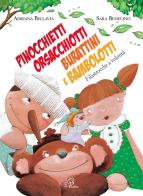 Pinocchietti, orsacchiotti, burattini e bambolotti. Filastrocche a volontà di Adriana Bellavia edito da Paoline Editoriale Libri