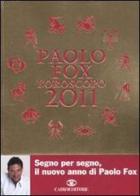 L' oroscopo 2011 di Paolo Fox edito da Cairo Publishing