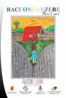 Raccont@rzere 2019 edito da Ciesse Edizioni