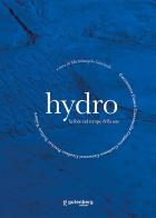 Hydro. La fede nel tempo della sete edito da Gutenberg Edizioni