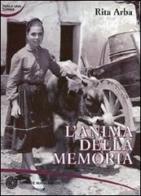 L' anima della memoria di Rita Arba edito da Nuovi Autori