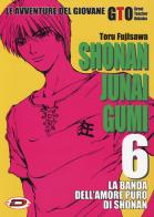 Shonan Junai Gumi vol.6 di Toru Fujisawa edito da Dynit Manga