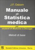 Manuale di statistica medica. Metodi di base di John Osborn edito da SEU