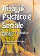Disagio psichico e sociale. Raccolta tematica reading San Benedetto del Tronto (AP) 2013 edito da Ass. Cult. TraccePerLaMeta