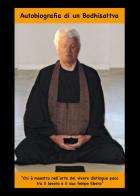 Autobiografia di un bodhisattva di Luigi Sirtori edito da Youcanprint