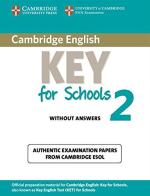 Cambridge English. Key for schools. Student's book. Without answers. Per le Scuole superiori. Con espansione online vol.2 edito da Cambridge University Press