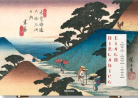 Hiroshige & Eisen. The sixty-nine stations along the Kisokaido. Ediz. inglese, francese, tedesca di Rhiannon Paget edito da Taschen
