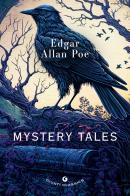 Mystery tales di Edgar Allan Poe edito da Giunti Editore