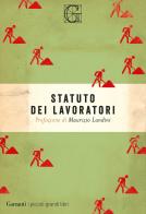 Statuto dei lavoratori edito da Garzanti