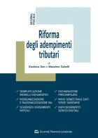 Riforma degli adempimenti tributari di Massimo Gabelli, Gianluca Dan edito da Giuffrè