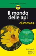 Il mondo delle api for dummies di Nicola Iacopelli edito da Ulrico Hoepli