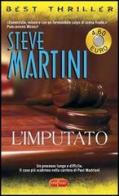 L' imputato di Steve Martini edito da RL Libri