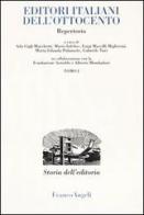 Editori italiani dell'Ottocento. Repertorio edito da Franco Angeli