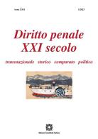 Diritto penale XXI secolo (2023) vol.1 edito da Edizioni Scientifiche Italiane