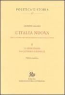 L' Italia nuova per la storia del Risorgimento e dell'Italia unita vol.2 di Giuseppe Galasso edito da Storia e Letteratura