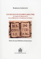 Un secolo di stampa (1601-1700). Il fondo S. Francesco della biblioteca comunale di Terni di Barbara Gismondi edito da Vecchiarelli