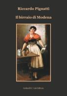 Il birraio di Modena di Riccardo Pignatti edito da Golinelli