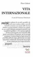 Vita internazionale di Piero Gobetti edito da Aras Edizioni