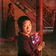 The path to Buddha. A Tibetan pilgrimage di Steve McCurry edito da Phaidon