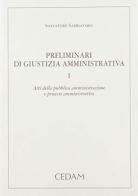 Preliminari di giustizia amministrativa vol.1 di Salvatore Sambataro edito da CEDAM