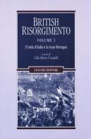 British Risorgimento vol. 1 edito da Liguori