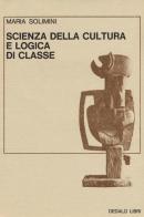 Scienza della cultura e logica di classe di Maria Solimini edito da edizioni Dedalo