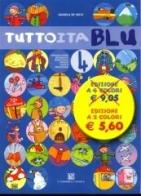 Tuttoita. Ediz. blu. Per la Scuola elementare vol.4 di Daniela De Mico edito da Carlo Signorelli Editore