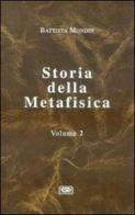 Storia della metafisica vol.2 di Battista Mondin edito da ESD-Edizioni Studio Domenicano