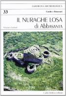 Il nuraghe Losa di Abbasanta di Vincenzo Santoni edito da Carlo Delfino Editore