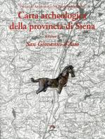 Carta archeologica della provincia di Siena vol.10 edito da NIE