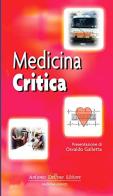 Medicina critica edito da Antonio Delfino Editore