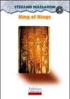 King of kings di Stefano Massaron edito da Addictions-Magenes Editoriale