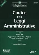 Codice delle leggi amministrative. Aggiornato al correttivo appalti (D.Lgs. 19 aprile 2017, n. 56) edito da Edizioni Giuridiche Simone