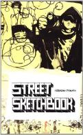 Street Sketchbook di Tristan Manco edito da L'Ippocampo