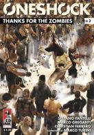 Thanks for the zombies. One shock vol.2 di Stefano Fantelli, Marco Greganti edito da Inkiostro